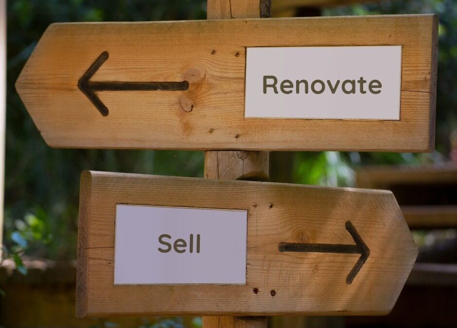 Renovate or Sell? How to Make the Best Choice for Your Family